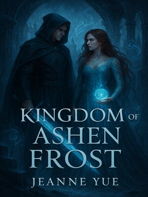 cover image of Kingdom of Ashen Frost